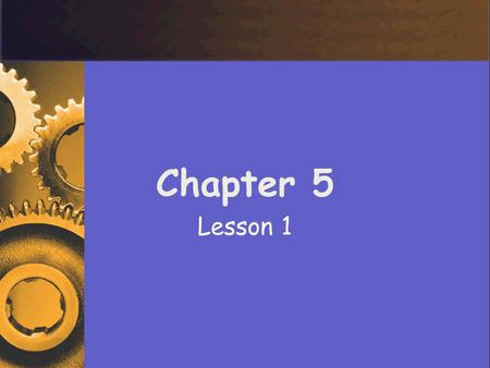 Chapter 5 Lesson 1.