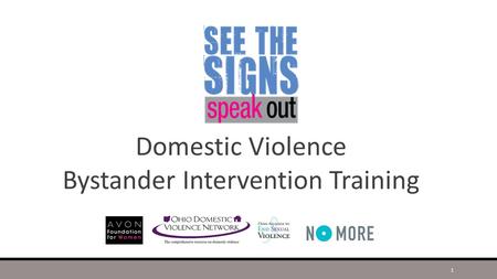Domestic Violence Bystander Intervention Training 1.