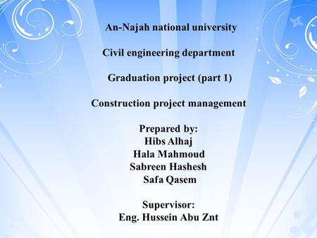 Civil engineering department Graduation project (part 1)