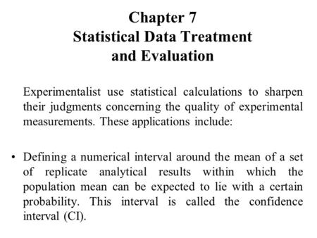 Chapter 7 Statistical Data Treatment and Evaluation