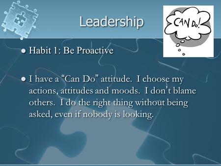 Leadership Habit 1: Be Proactive