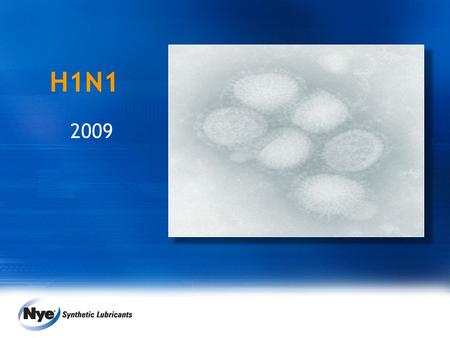 H1N1 2009. How can you catch H1N1 Contact with infected pigs or contact with contaminated H1N1 (SWINE) viruses Through contact with a person with H1N1.
