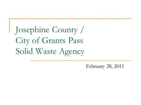 Josephine County / City of Grants Pass Solid Waste Agency
