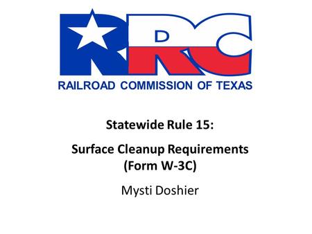 Surface Cleanup Requirements (Form W-3C)