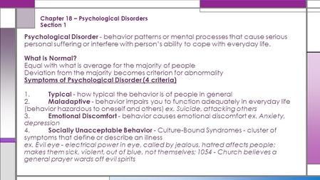 Chapter 18 – Psychological Disorders Section 1