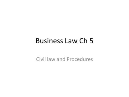 Civil law and Procedures