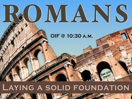 Lesson #1 A Sneak Preview A Just Condemnation! OIF Adult Sunday Training Romans 3:1-20 OCT. 12, 2014 Raymond B. Orr.