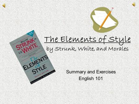 The Elements of Style by Strunk, White, and Morales