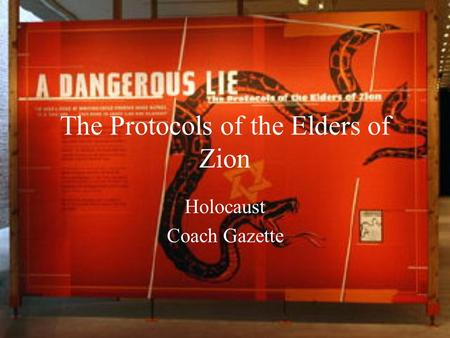 The Protocols of the Elders of Zion Holocaust Coach Gazette.