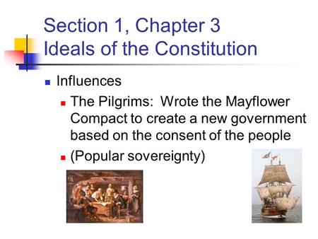 Section 1, Chapter 3 Ideals of the Constitution