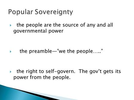 6 Basic Principles Popular Sovereignty