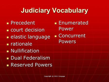 Judiciary Vocabulary Precedent Enumerated Power court decision