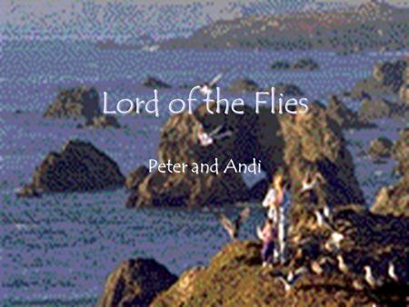 Lord of the Flies Peter and Andi Question Compare the ways in which Piggy and Simon attempt to prevent the boys from descending into savagery? You should.