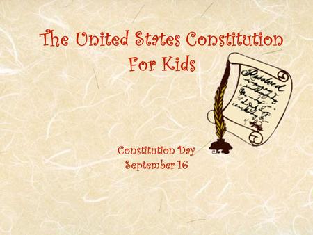 The United States Constitution For Kids Constitution Day September 16.