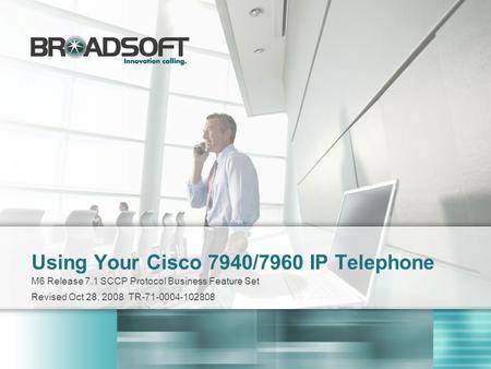 Using Your Cisco 7940/7960 IP Telephone
