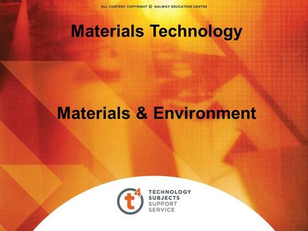Materials Technology Materials & Environment. Overview Core The student will learn about… The economic use of resources The student will be able to… Recognise.