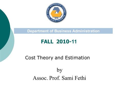 Cost Theory and Estimation
