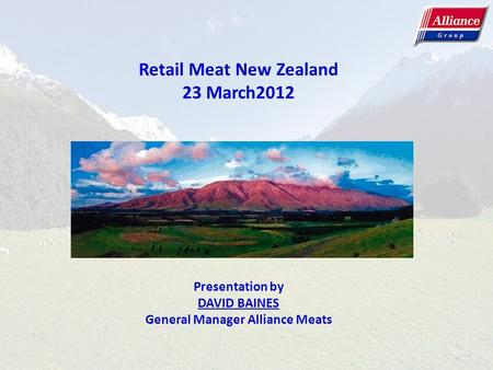 Retail Meat New Zealand General Manager Alliance Meats