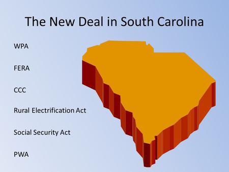 The New Deal in South Carolina
