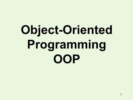1 Object-Oriented Programming OOP. 2 Object-oriented programming is a new paradigm for program development in which the focus is on the data instead of.