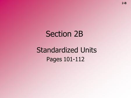 Standardized Units Pages