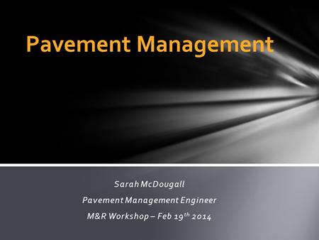 Pavement Management Engineer