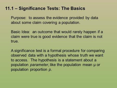 11.1 – Significance Tests: The Basics