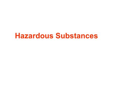 Hazardous Substances. Employer’s Responsibility Every employer has a duty to ensure that their employees and others are not exposed to risks to their.