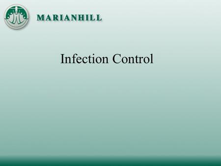 Infection Control.