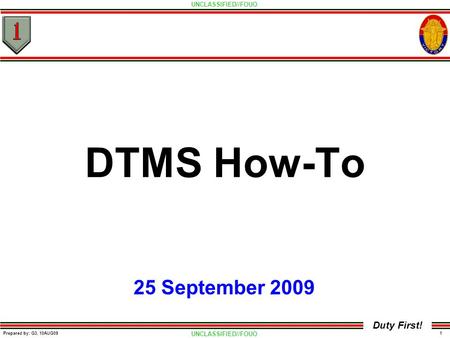 DTMS How-To 25 September 2009.