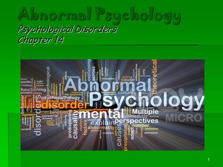Abnormal Psychology Psychological Disorders Chapter 14