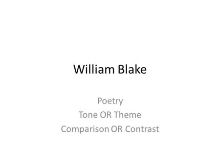 Poetry Tone OR Theme Comparison OR Contrast
