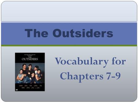 Vocabulary for Chapters 7-9