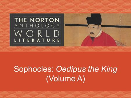 Sophocles: Oedipus the King (Volume A)