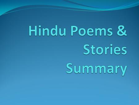 Hindu Poems & Stories Summary