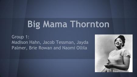 Big Mama Thornton Group 1: Madison Hahn, Jacob Tessman, Jayda Palmer, Brie Rowan and Naomi Ollila.