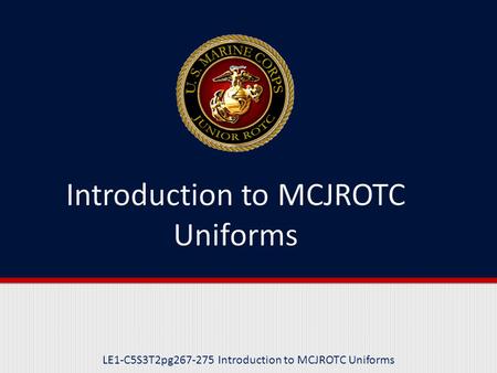 Introduction to MCJROTC Uniforms