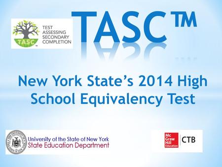 New York State’s 2014 High School Equivalency Test.