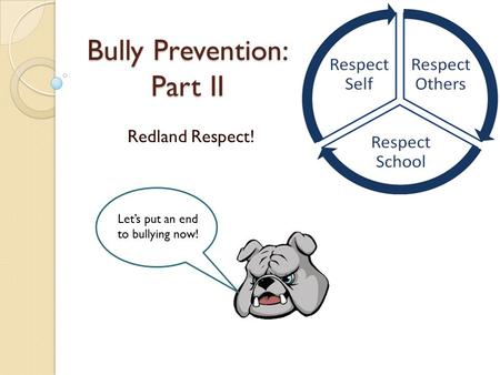 Bully Prevention: Part II