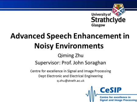 Advanced Speech Enhancement in Noisy Environments