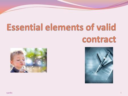 Essential elements of valid contract