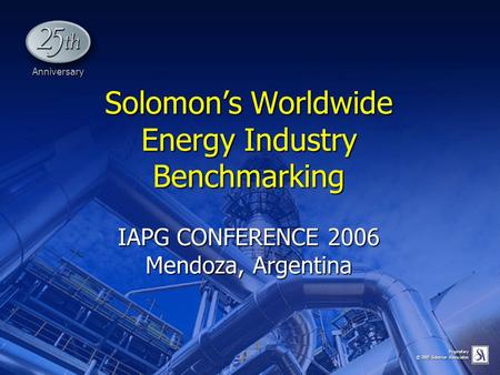 Solomon’s Worldwide Energy Industry Benchmarking