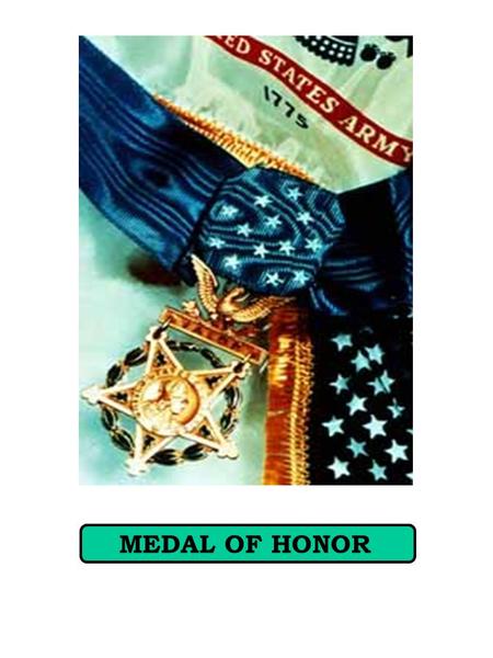 MEDAL OF HONOR. CIVIL WAR Of the 1,523 Medals of Honor awarded, 23 were awarded to Black soldiers and sailors. The first Black to be awarded the Medal.