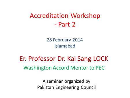 Accreditation Workshop - Part 2