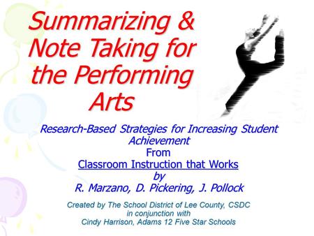 Research-Based Strategies for Increasing Student Achievement From Classroom Instruction that Works by R. Marzano, D. Pickering, J. Pollock Created by The.