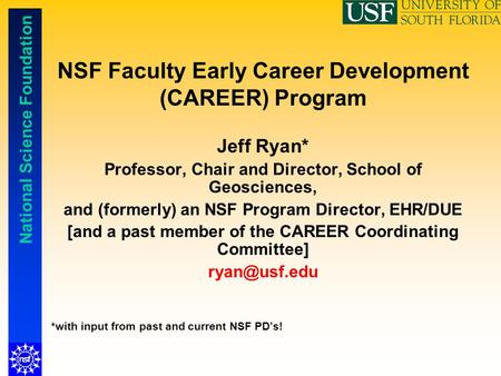 NSF Faculty Early Career Development (CAREER) Program