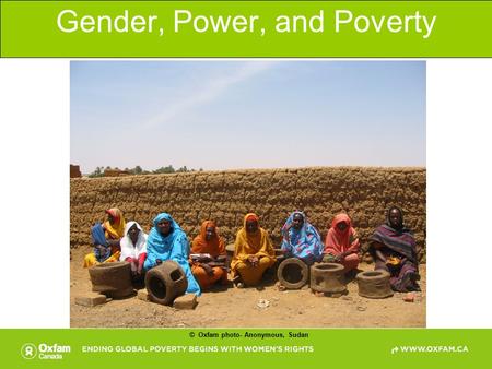 Gender, Power, and Poverty © Oxfam photo- Anonymous, Sudan.