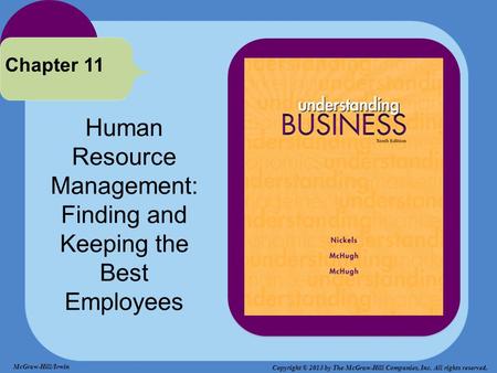 Human Resource Management: Finding and Keeping the Best Employees