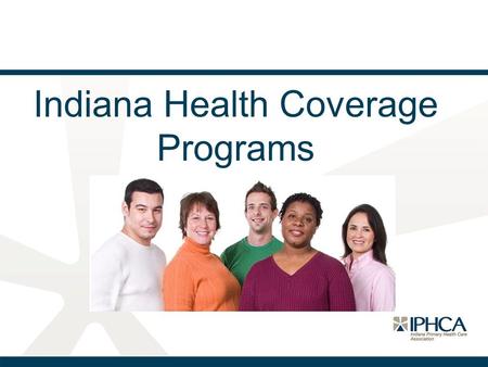 Indiana Health Coverage Programs