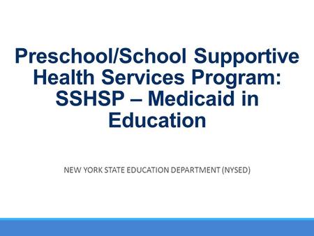NEW YORK STATE EDUCATION DEPARTMENT (NYSED)